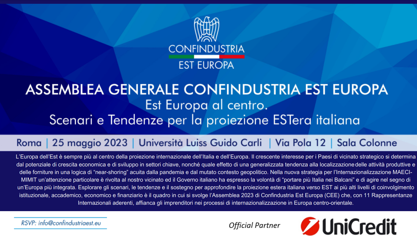 ASSEMBLEA GENERALE CONFINDUSTRIA EST EUROPA (25 maggio| Luiss Guido Carli-Viale Pola, 12 Roma)